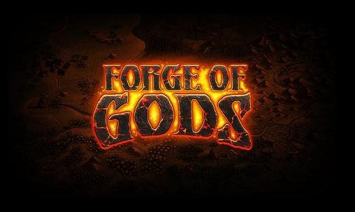 game pic for Forge of gods